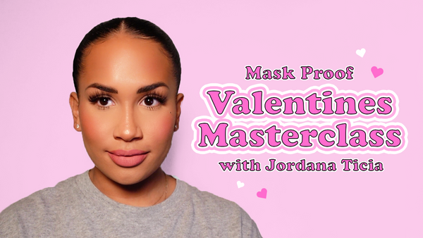 Jordana Ticia Mask Proof Valentines Masterclass